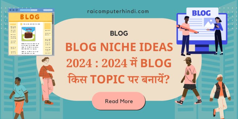 Blog niche ideas 2024